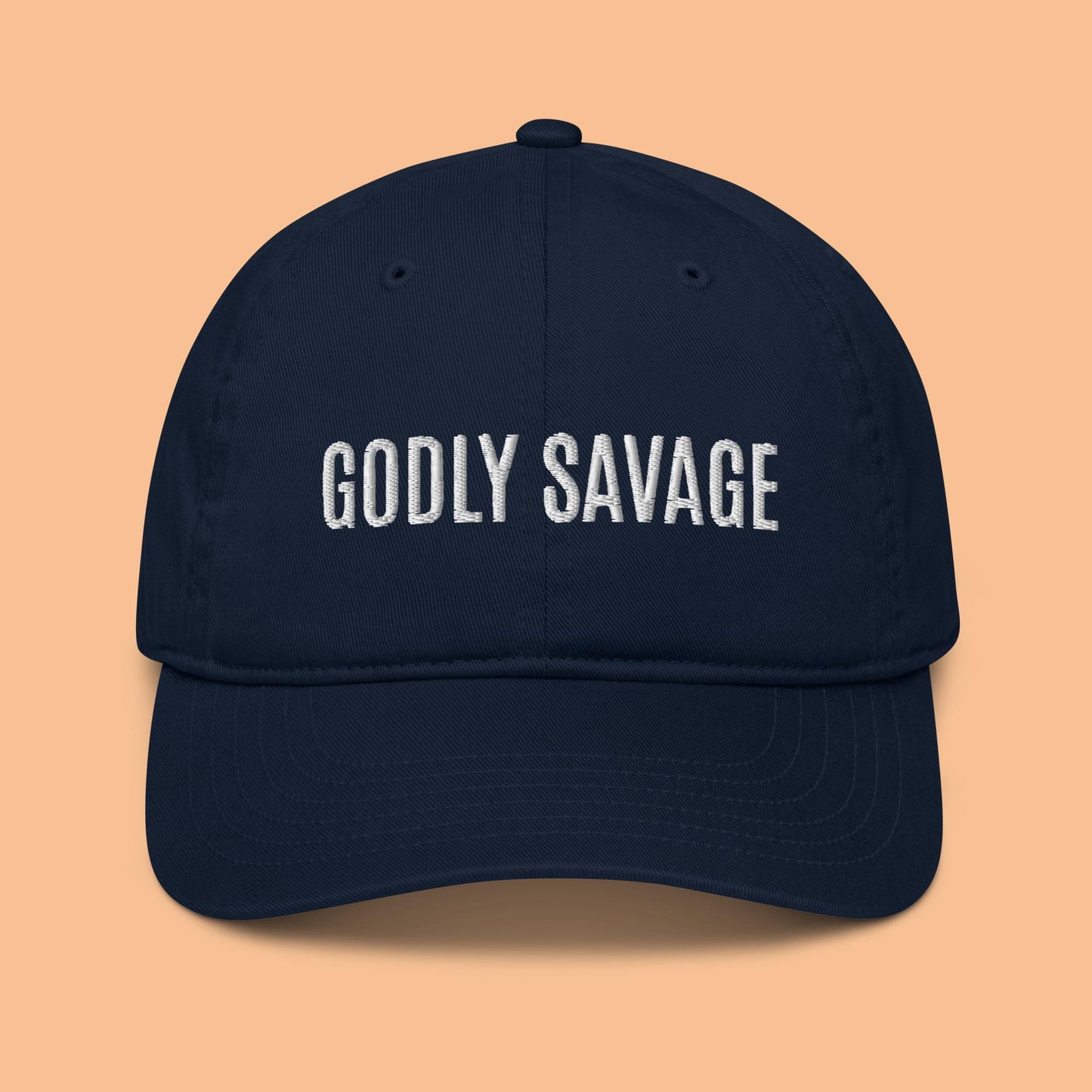 "Godly Savage" Organic dad hat