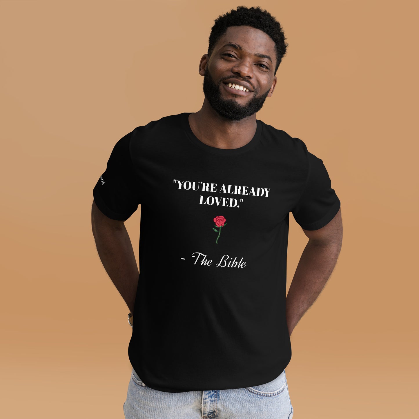 Black "You're Already Loved" Short-Sleeve Unisex T-Shirt